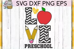 Preschool School Love SVG DXF PNG EPS Cutting Files Product Image 2