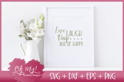 Live Laugh Poop and Be Happy Bathroom Sign - SVG DXF EPS PNG Product Image 2