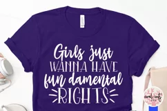 Girls just wanna have fun damental rights - Empowerment SVG Product Image 4