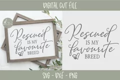 Rescued Is My Favorite/Favourite Breed - SVG Product Image 2