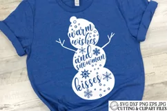 Warm Wishes and Snowman Kisses - Christmas Cutting File Product Image 1