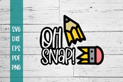 Oh Snap Back to School SVG Product Image 2