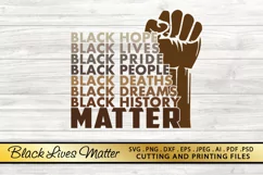 Black Lives Matter SVG PNG EPS DXF for Cutting and Printing Product Image 5