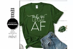 21th Birthday SVG Shirt Gift Legal AF SVG Birthday Drip Product Image 1