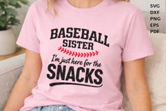 Baseball Sister SVG | I’m Here for the Snacks | Baseball Sun Product Image 1