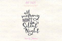 All Mommy Wants is a Silent Night Product Image 1