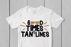 Good Times And Tan Lines - Summer SVG EPS DXF PNG Cut Files Product Image 3