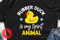 Rubber duck is my spirit animal Yellow Svg Sayings Quote Png Product Image 1
