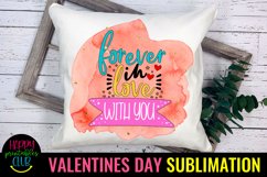 Forever in Love Valentine Sublimation I Romantic Sublimation Product Image 1