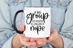 Funny Introvert SVG - A Big Group Of People Is A Nope Product Image 2