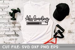 Abs Loading, Exercise SVG, Hand Lettered Cut File Product Image 1