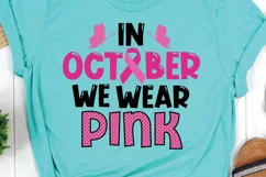 In October - We Wear Pink SVG Awareness Ribbon SVG PNG DXF Product Image 3
