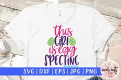 This girl is egg specting - Easter SVG EPS DXF PNG File Product Image 1