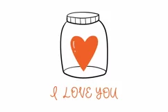 Valentines svg. Heart in a jar and phrase I love you. Product Image 2