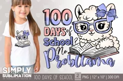 100 Days of School No Probllama Png |Llama Sublimation Desig Product Image 1