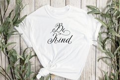Be Kind Quote , Typography Flourish svg, png, dxf, jpg Product Image 3