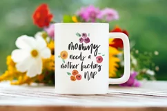 Mommy Needs a Nap Funny Quote Clipart PNG for Sublimation Product Image 1