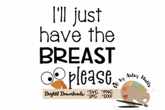 I'll have the breast please svg, baby Thanksgiving bodysuit Product Image 2