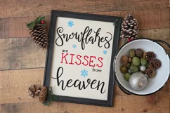 Snowflakes are Kisses from Heaven SVG | Snowflake SVG Product Image 5