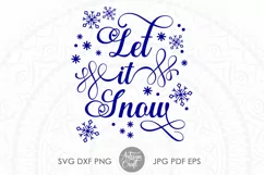 Let it snow SVG, Christmas PNG, snowflake clipart Product Image 1