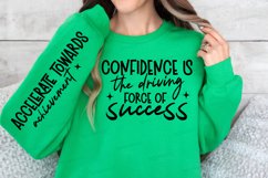 Confidence Is The Driving Sleeve SVG, Self Confidence SVG Product Image 3