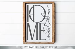 Home Sweet Home SVG | Modern Farmhouse SVG | Sign SVG Product Image 1