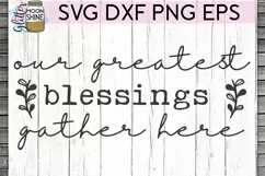Our Greatest Blessings SVG DXF PNG EPS Cutting Files Product Image 2
