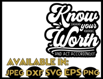 Sarcasm SVG DXF JPEG Silhouette Cameo Cricut know your worth Product Image 2