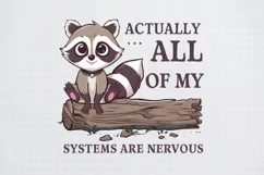 Funny Raccoon Actually, raccoon,, raccoon sublimation, PNG Product Image 1