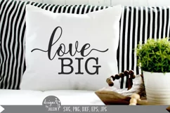 Love Big, Farmhouse svg Product Image 4