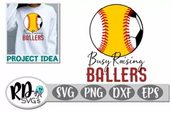 Busy Raising Ballers - A Baseball Soccer Softball Cut File Product Image 1