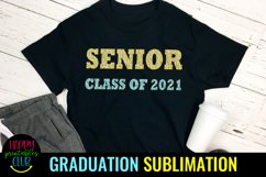 Senior Class of 2021 Sublimation- Graduation Sublimation PNG Product Image 2