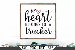 My Heart Belongs To A Trucker SVG Product Image 1