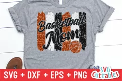 Basketball Mom SVG | Basketball SVG Cut File | Shirt Design Product Image 1