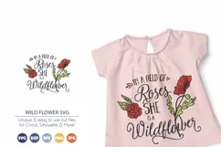 In a Field of Roses She is a Wildflower SVG| Flowers SVG Product Image 1