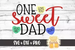 One Sweet Dad - Valentine's Day SVG PNG DXF Cut Files Product Image 2