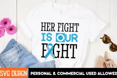 Her Fight Is Our Fight - Breast Cancer Awareness SVG Product Image 1