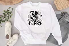 Do what makes you happy quote Svg Png Product Image 1