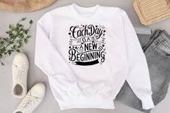 Each day is a new beginning quote Svg Png Product Image 2