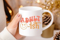 Adult Ish SVG, Sarcastic SVG Design Product Image 3