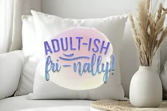 Adult-ish fri-nally! Sublimation PNG Product Image 4