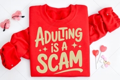 Adulting Is a Scam SVG PNG, Funny Sarcastic Sublimation Product Image 9