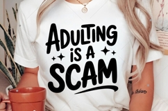 Adulting Is a Scam SVG PNG, Funny Sarcastic Sublimation Product Image 5