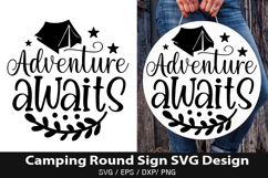 Adventure awaits SVG - Camping Round Sign Design Product Image 1