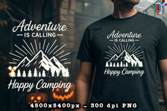 Adventure Is Calling PNG Happy Camping Outdoor Design