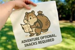 Adventure Optional Snacks Required PNG, Funny Animal PNG Product Image 3