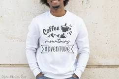 svg quote for camping shirt: Coffee montain adventure
