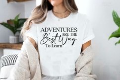 Adventures Are The Best Way To Learn SVG, Inspirational SVG Product Image 2