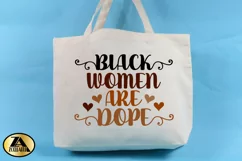 Black Woman SVG Black Women Are Dope SVG Black History SVG Product Image 2
