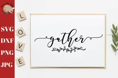 Gather Wall Decor Wall Print SVG Farmhouse svg, Kitchen sign Product Image 1